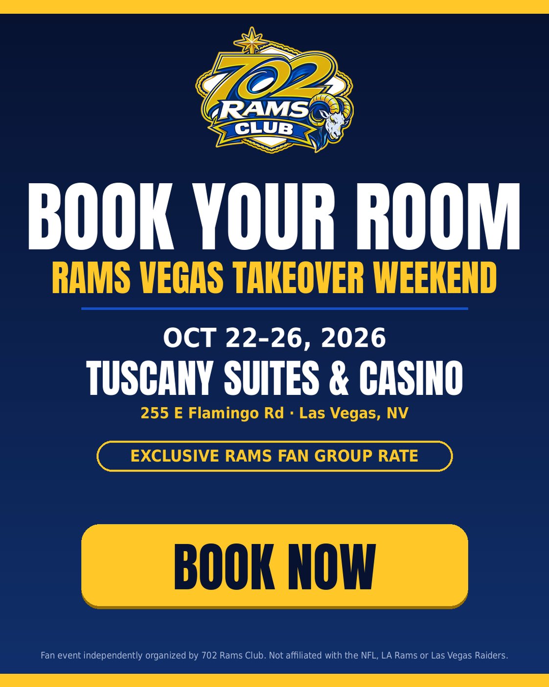 Book your room at Tuscany Suites & Casino for Rams Vegas Takeover Weekend, Oct 22–26, 2026